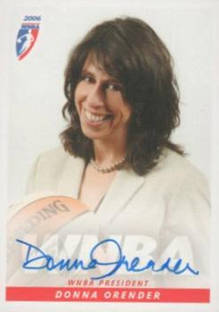 2006 Rittenhouse WNBA - Autographs #NNO Donna Orender Front