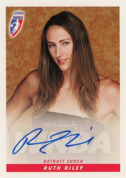 2006 Rittenhouse WNBA - Autographs #NNO Ruth Riley Front