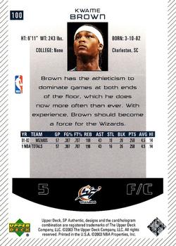 2002-03 SP Authentic #100 Kwame Brown Back