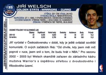 2002-03 Topps Chrome #135 Jiri Welsch Back