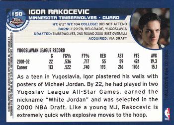 2002-03 Topps Chrome #150 Igor Rakocevic Back