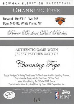 2006-07 Bowman Elevation - Power Brokers Patches Dual (5) #PBDP-CF Channing Frye Back