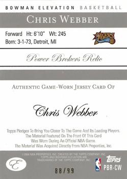 2006-07 Bowman Elevation - Power Brokers Relics (99) #PBR-CW Chris Webber Back