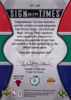 2006-07 SP Authentic - Sign of the Times Triple #ST-JJB Michael Jordan / Larry Bird / Magic Johnson Back