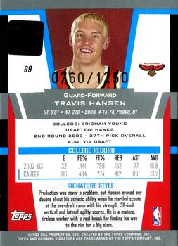 2003-04 Bowman Signature #99 Travis Hansen Back