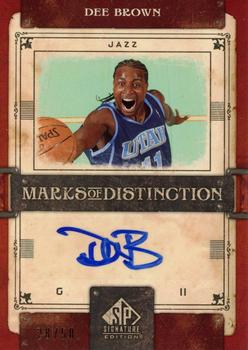 2006-07 SP Signature Edition - Marks of Distinction #MD-DB Dee Brown Front