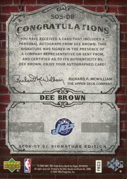 2006-07 SP Signature Edition - Signs of Success #SOS-DB Dee Brown Back