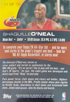 2006-07 Topps - 2K7 Promotion #11 Shaquille O'Neal Back