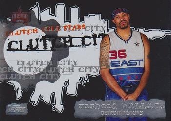 2006-07 Topps - Clutch City Stars #CCS8 Rasheed Wallace Front