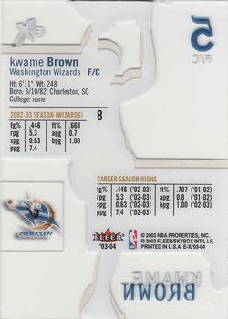 2003-04 E-X #8 Kwame Brown Back