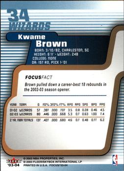 2003-04 Fleer Focus #34 Kwame Brown Back