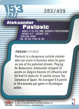 2003-04 Fleer Focus #153 Aleksandar Pavlovic Back