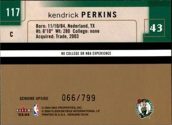 2003-04 Fleer Genuine Insider #117 Kendrick Perkins Back