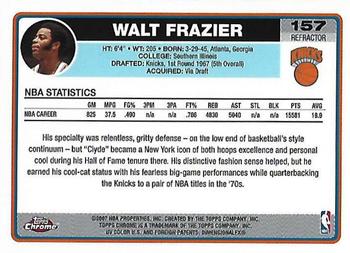 2006-07 Topps Chrome - Refractors #157 Walt Frazier Back