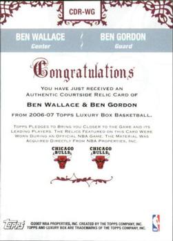 2006-07 Topps Luxury Box - Courtside Relics Dual #CDR-WG Ben Wallace / Ben Gordon Back