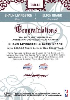 2006-07 Topps Luxury Box - Courtside Relics Dual Bronze #CDR-LB Shaun Livingston / Elton Brand Back