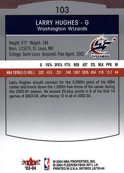 2003-04 SkyBox LE #103 Larry Hughes Back