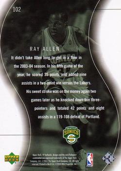 2003-04 SP Authentic #102 Ray Allen Back