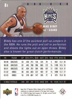 2003-04 SP Signature Edition #81 Mike Bibby Back