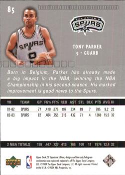 2003-04 SP Signature Edition #85 Tony Parker Back