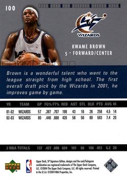 2003-04 SP Signature Edition #100 Kwame Brown Back