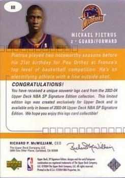 2003-04 SP Signature Edition #111 Mickael Pietrus Back