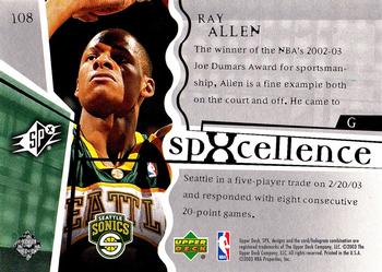 2003-04 SPx #108 Ray Allen Back