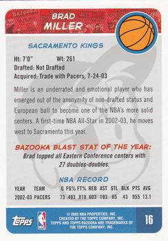 2003-04 Bazooka #16 Brad Miller Back
