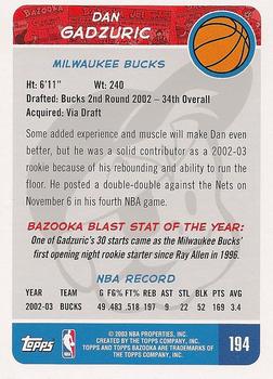 2003-04 Bazooka #194 Dan Gadzuric Back