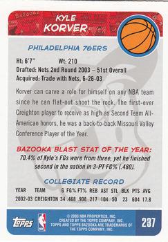 2003-04 Bazooka #237 Kyle Korver Back