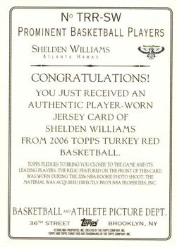 2006-07 Topps Turkey Red - Relics #TRR-SW Shelden Williams Back