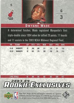 2003-04 Upper Deck Rookie Exclusives #5 Dwyane Wade Back