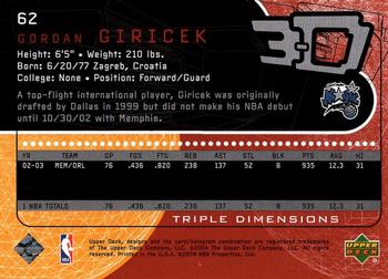 2003-04 Upper Deck Triple Dimensions #62 Gordan Giricek Back