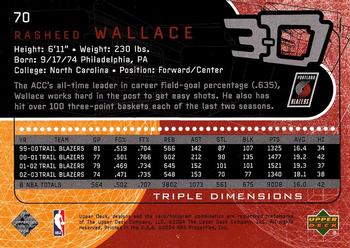 2003-04 Upper Deck Triple Dimensions #70 Rasheed Wallace Back