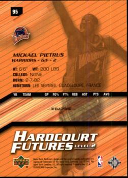 2003-04 Upper Deck Hardcourt #95 Mickael Pietrus Back