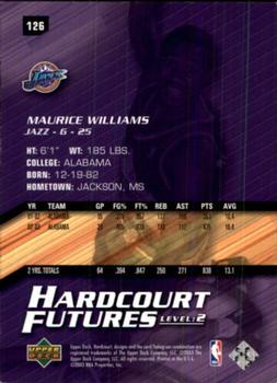 2003-04 Upper Deck Hardcourt #126 Maurice Williams Back