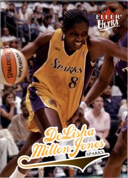 2004 Ultra WNBA #47 DeLisha Milton-Jones Front
