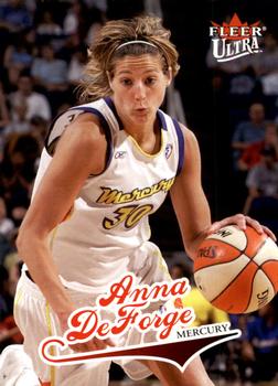 2004 Ultra WNBA #72 Anna DeForge Front
