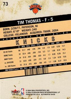 2004-05 Fleer Authentix #73 Tim Thomas Back