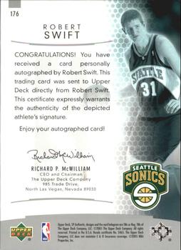 2004-05 SP Authentic #176 Robert Swift Back