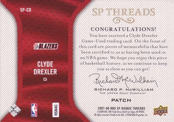 2007-08 SP Rookie Threads - SP Patch #SP-CD Clyde Drexler Back