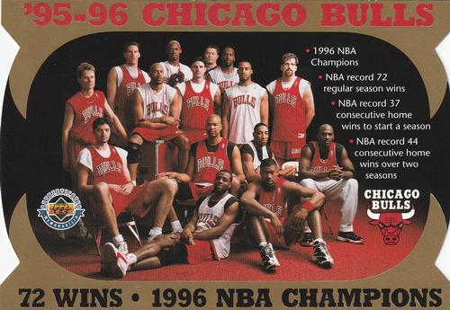 1996 Upper Deck Authenticated '95-96 Chicago Bulls 72 Wins/1996 NBA Champions #NNO '95-96 Chicago Bulls Front