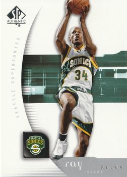 2005-06 SP Authentic #81 Ray Allen Front