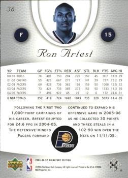 2005-06 SP Signature Edition #36 Ron Artest Back