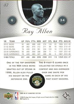 2005-06 SP Signature Edition #87 Ray Allen Back