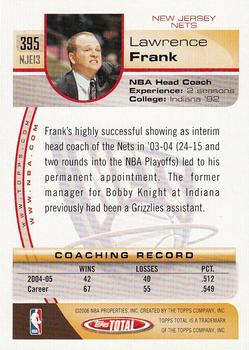 2005-06 Topps Total #395 Lawrence Frank Back