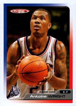 2005-06 Topps Total #269 Antoine Wright Front