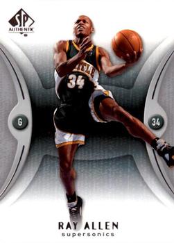 2006-07 SP Authentic #79 Ray Allen Front