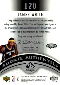 2006-07 SP Authentic #120 James White Back