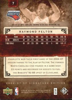 2006-07 SP Signature Edition #7 Raymond Felton Back